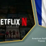 American Netflix in France